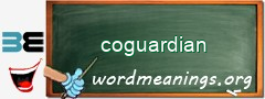 WordMeaning blackboard for coguardian